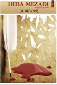 Heba Mezadı; Kuğunun Günahı