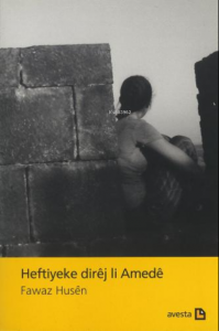 Heftıyeke Dırêj Lı Amedê