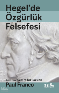 Hegel’de Özgürlük Felsefesi