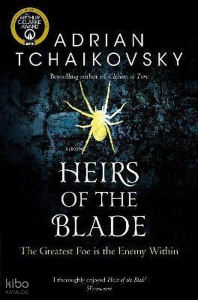 Heirs of the Blade;The Greatest Foe İs The Enemy Within