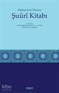 Hekim Şair Olunca Şuuri Kitabı