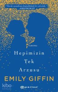 Hepimizin Tek Arzusu