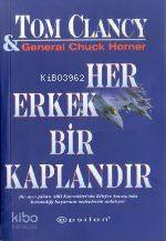 Her Erkek Bir Kaplandır