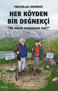 Her Köyden Bir Değnekçi