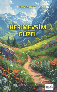 Her Mevsim Güzel