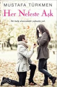 Her Nefeste Aşk; İki Kalp Arasındaki Yokuşlu Yol