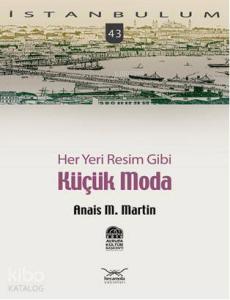 Her Yeri Resim Gibi| Küçük Moda