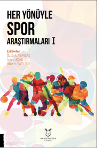 Her Yönüyle Spor Araştırmaları