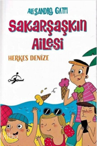 Herkes Denize - Sakarşaşkın Ailesi