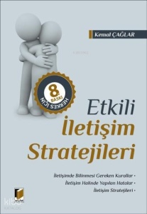 Herkes İçin Etkili İletişim Stratejileri