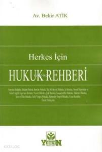 Herkes İçin Hukuk Rehberi