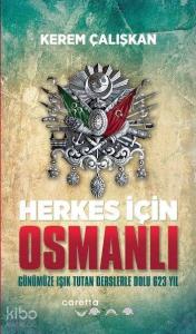 Herkes İçin Osmanlı