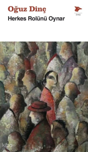 Herkes Rolünü Oynar