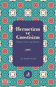 Hermetizm ve Gnostisizm