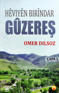 Hêviyên Birîndar Gûzereş