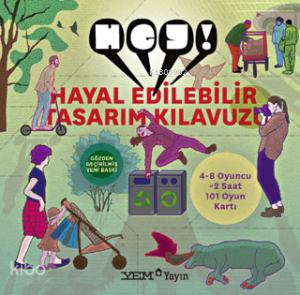 Hey! Hayal Edilebilir Tasarım Kılavuzu