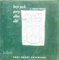 Hey! Jack, Gary, Allen, Alp!