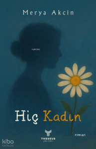 Hiç Kadın