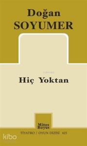 Hiç Yoktan