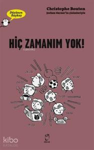 Hiç Zamanım Yok! - Düşünen Baykuş