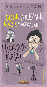 Hıçkırık Krizi - Uçuk Ailemle Kaçık Maceralar