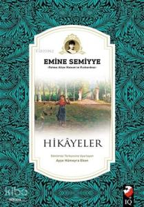 Hikayeler; Fatma Aliye Hanım'ın Kızkardeşi