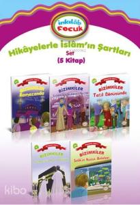 Hikâyelerle İslâm'ın Şartları Set (5 Kitap)