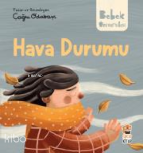 Hikayeli İlk Kavramlarım;Hava Durumu