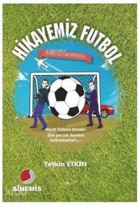 Hikayemiz Futbol