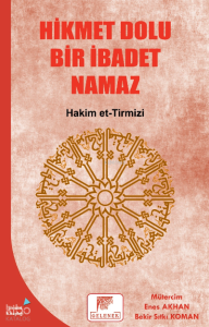 Hikmet Dolu Bir İbadet Namaz