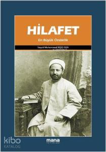 Hilafet; En Büyük Önderlik
