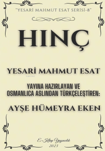 Hınç;"Yesari Mahmut Esat Serisi -8"