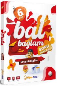 Hiper Zeka 6. Sınıf Bal Bağlam Sosyal Bilgiler Soru Bankası