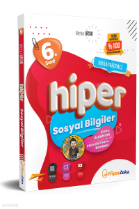 Hiper Zeka 6. Sınıf Hiper Sosyal Bilgiler Konu Anlatımlı Soru Bankası