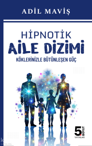 Hipnotik Aile Dizimi