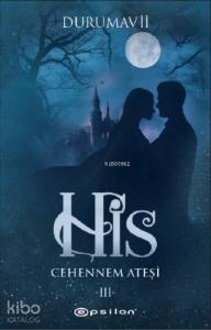 His 3 – Cehennem Ateşi Durumavii