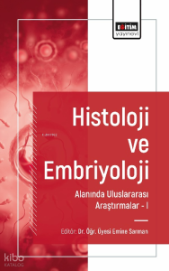 Histoloji ve Embriyoloji Alanında Uluslararası Araştırma