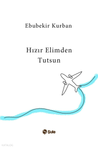 Hızır Elimden Tutsun