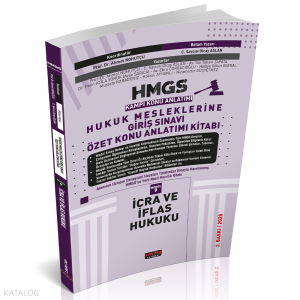 HMGS Hukuk Mesleklerine Giriş Sınavı Özet Konu Anlatımı Kitabı - İcra ve İflas Hukuku