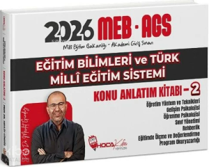 Hoca Kafası 2026 MEB-AGS Eğitim Bilimleri ve Türk Milli Eğitim Sistemi Konu Anlatım Kitabı-2
