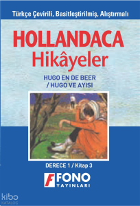 Hollandaca Hikayeler - Hugo ve Ayısı - 1C; Derece 1 / Kitap 3