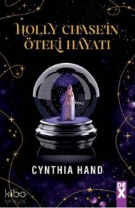 Holly Chase'in Öteki Hayatı