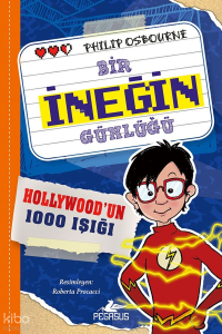 Hollywood'un 1000 Işığı ;Bir İneğin Günlüğü  - 2. Kitap
