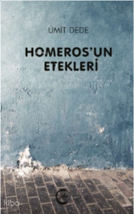 Homeros’un Etekleri