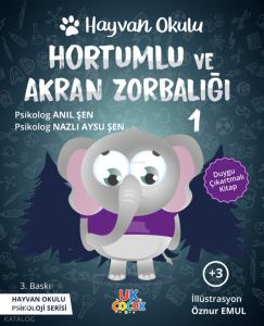 Hortumlu ve Akran Zorbalığı;Hayvan Okulu Serisi