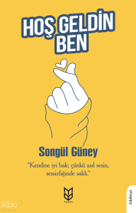 Hoş Geldin, Ben