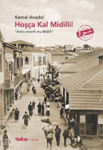 Hoşça Kal Midilli!