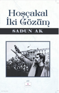 Hoşçakal İki Gözüm