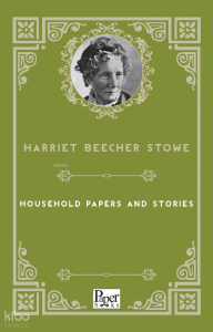 Household Papers and Stories