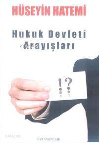 Hukuk Devleti Arayışları